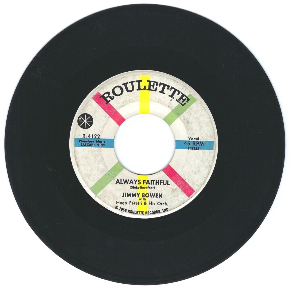Jimmy Bowen 45 Always Faithful / Wish I Were Tied To You VG- '58 Teen Rock